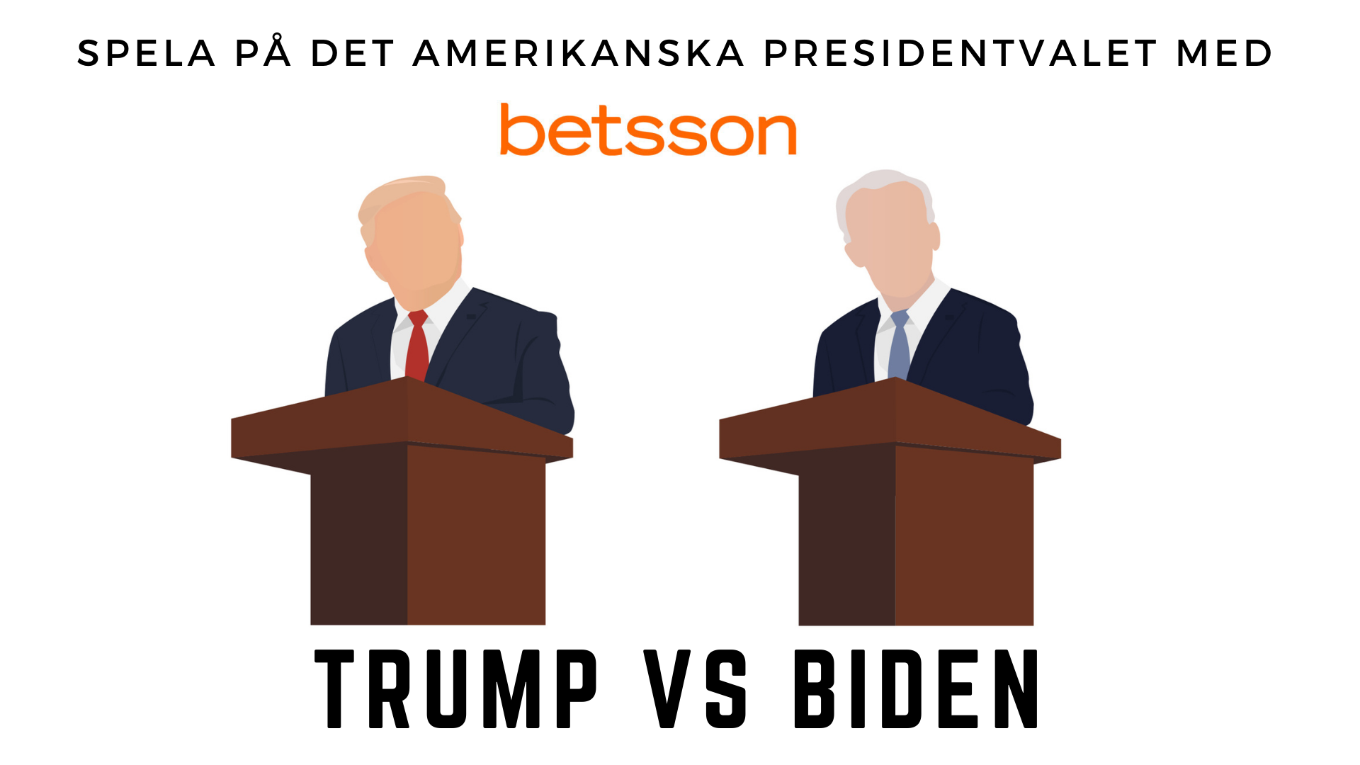 Odds på presidentvalet i USA – betta med Betsson